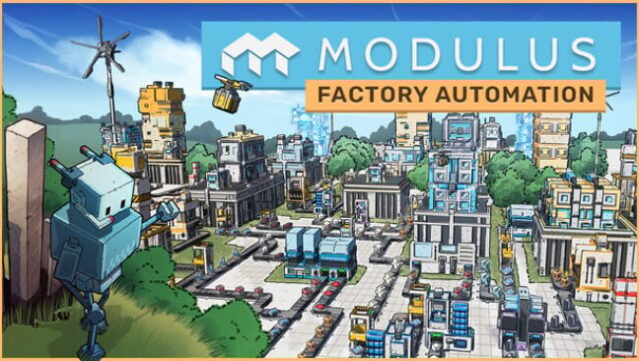 Modulus: Factory Automation Free Download